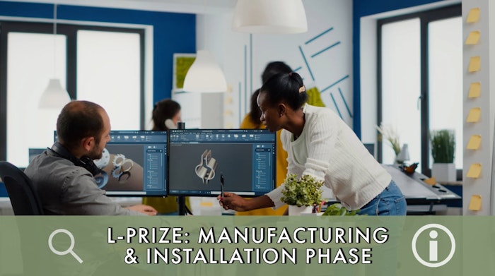 To be eligible for an L-Prize, luminaires and connected systems must be in production, commercially available, and installed in a building.